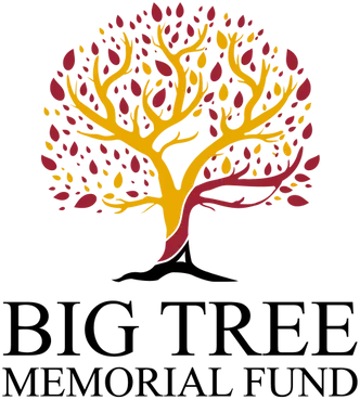 Big Tree Memorial Fund